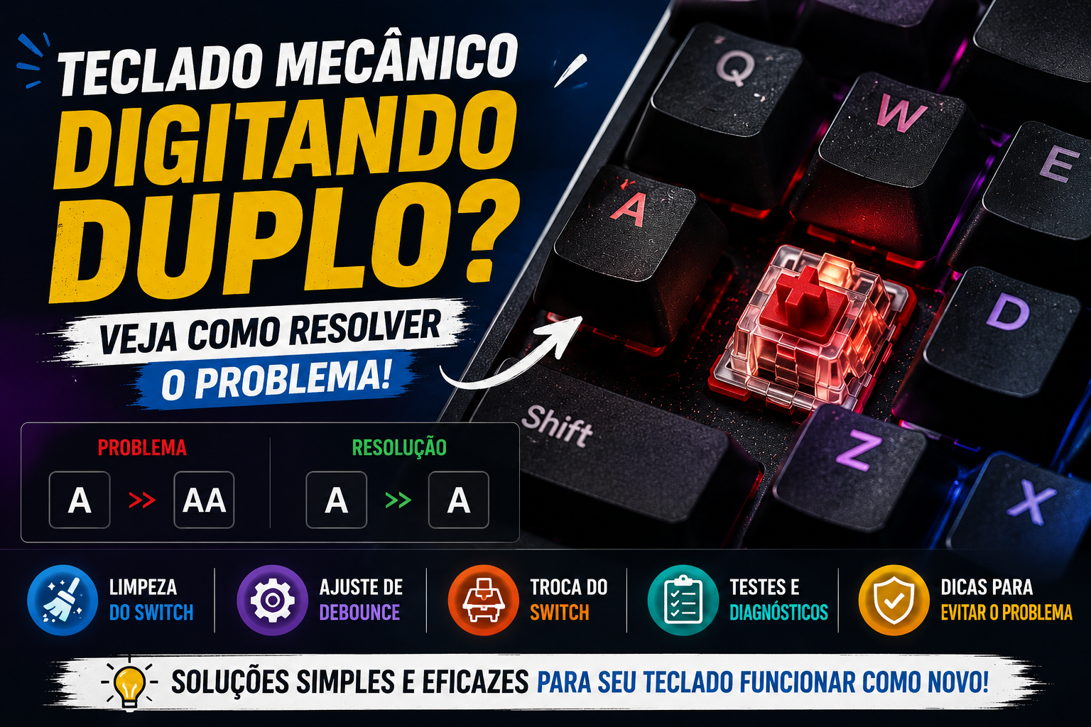 Teclado Mecânico Digitando Duplo? Veja Como Resolver o Problema